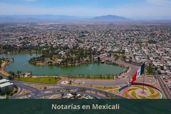 Hay alguna notaría cerca de mi ubicación ➜ Directorio de notarios y notarías en Mexicali Baja California